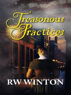 cover image of Treasonous Practices